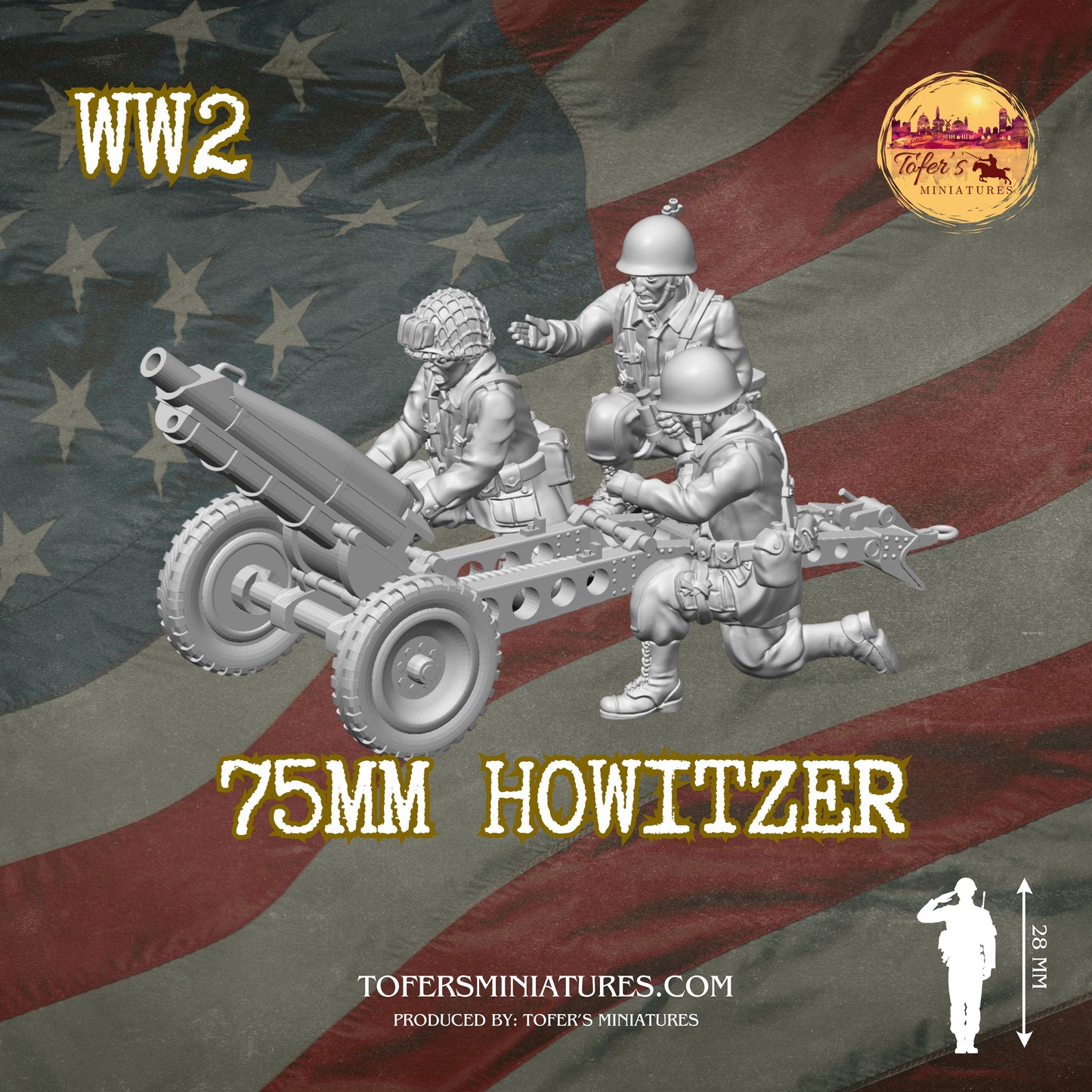 75MM HOWITZER (US, WW2) - Bolt Action 1/56 (28mm) scale 28 mm Miniatures
