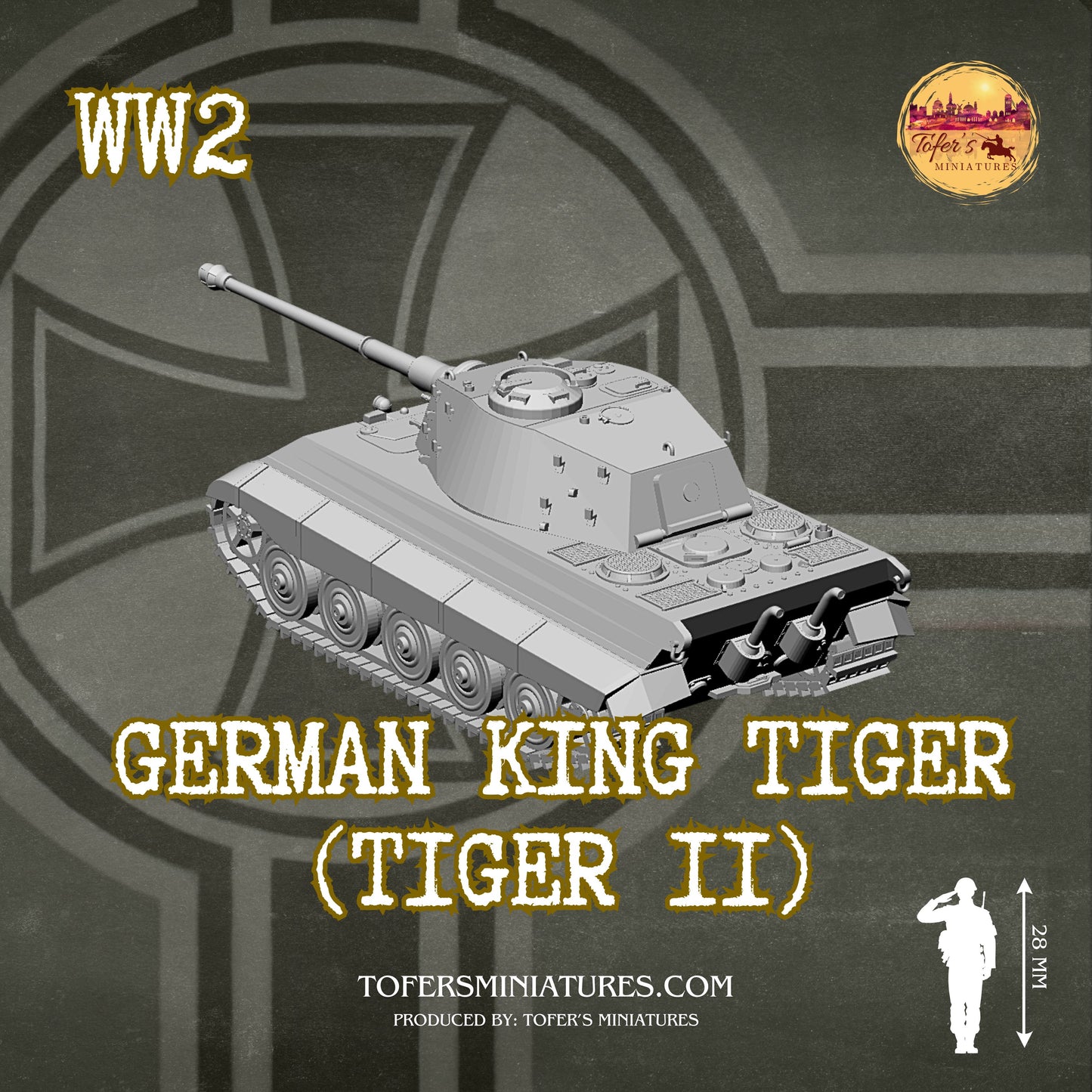 German King Tiger (Tiger II) (German, WW2) - Bolt Action 1/56 (28mm) scale 28 mm Miniatures (Copy)