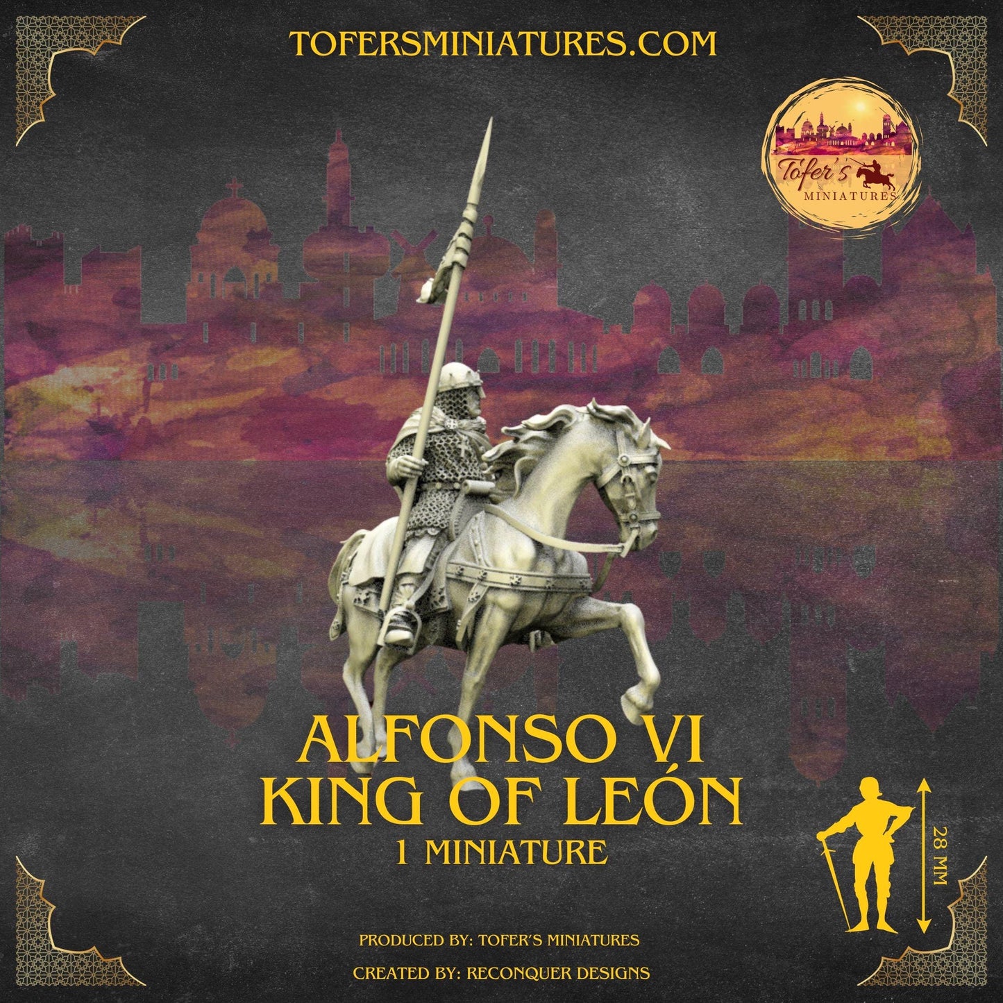 Medieval Knight Alfonso VI, King of León. 28 mm Miniatures