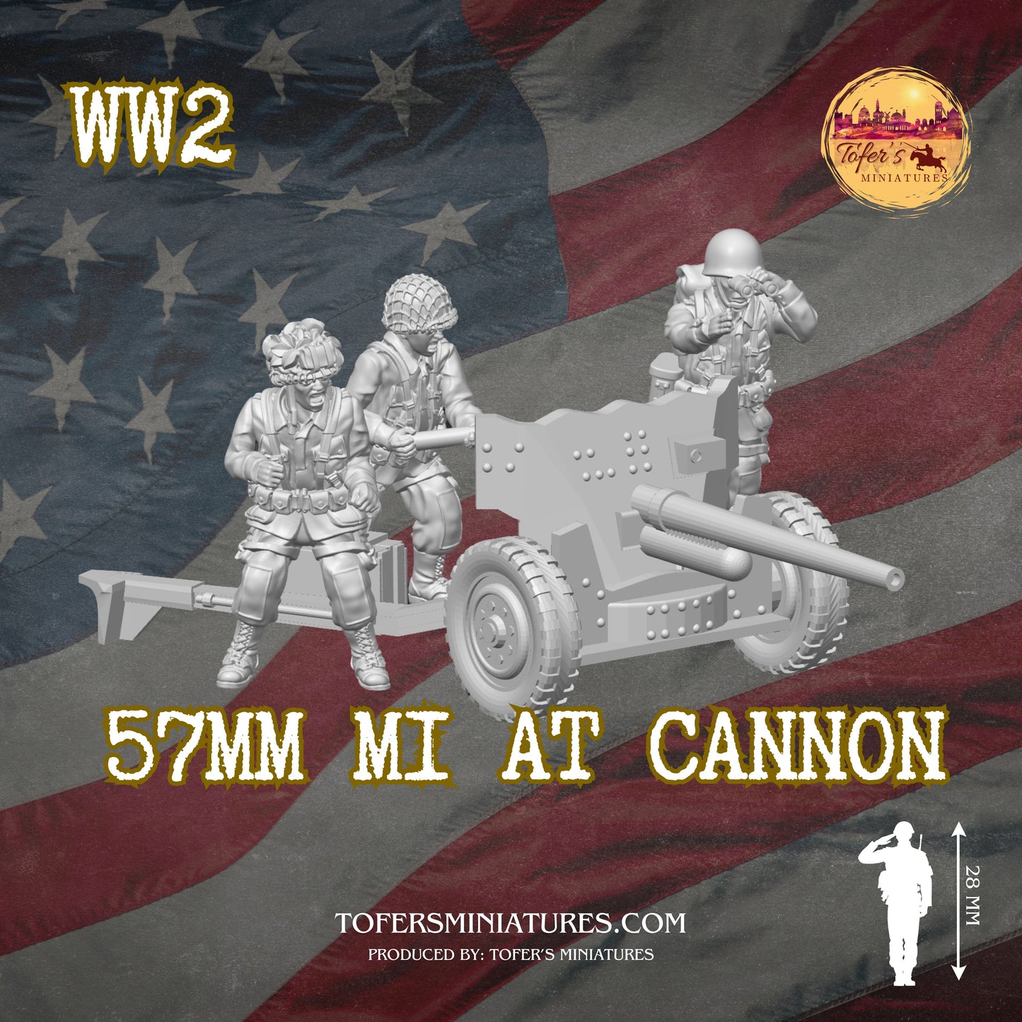 57mm M1 AT CANNON  (US, WW2) - Bolt Action 1/56 (28mm) scale  28 mm Miniatures (Copy)