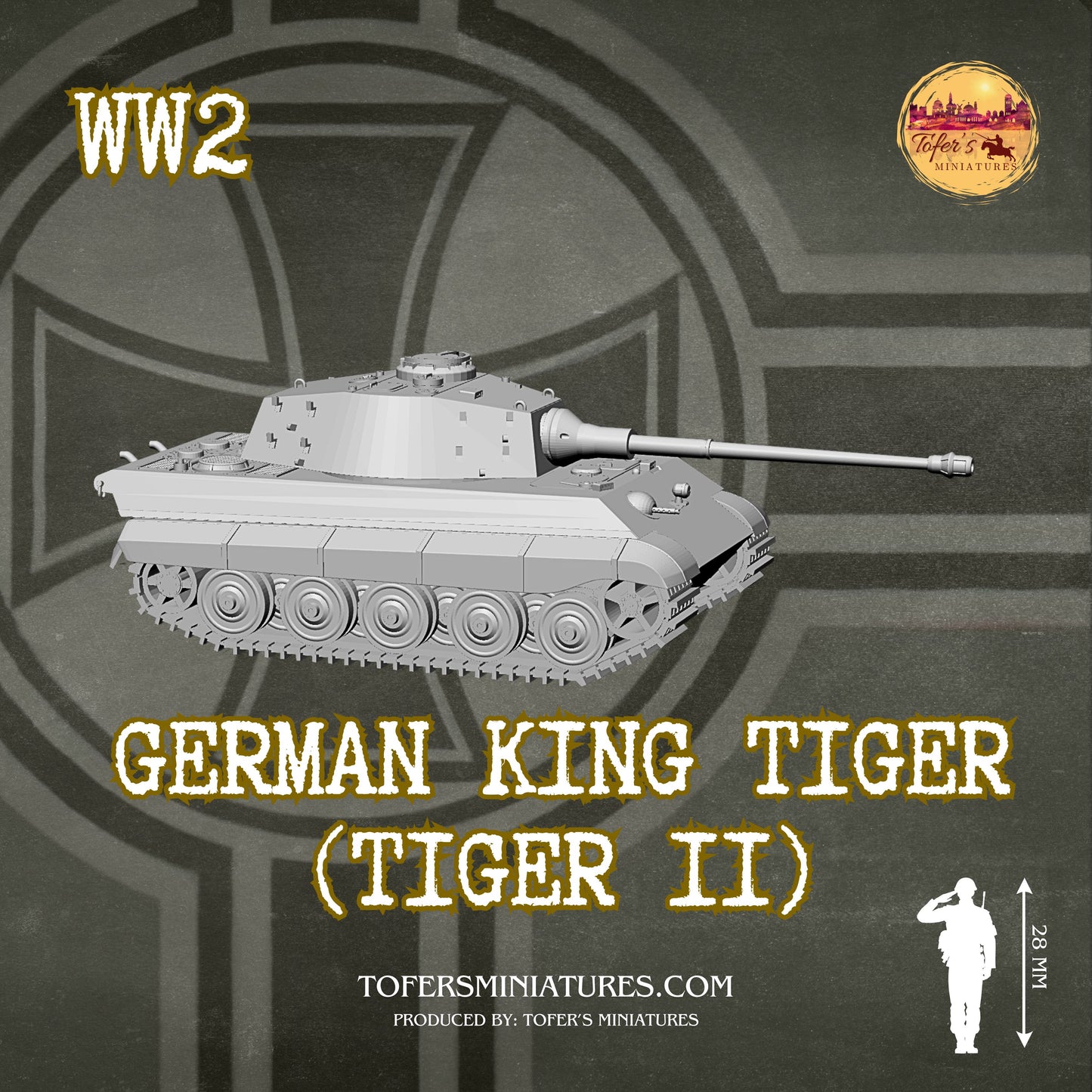 German King Tiger (Tiger II) (German, WW2) - Bolt Action 1/56 (28mm) scale  28 mm Miniatures (Copy)