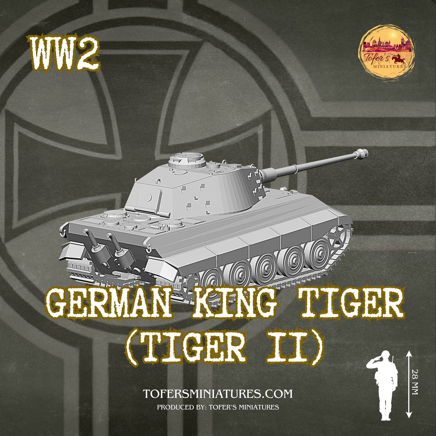 German King Tiger (Tiger II) (German, WW2) - Bolt Action 1/56 (28mm) scale  28 mm Miniatures (Copy)