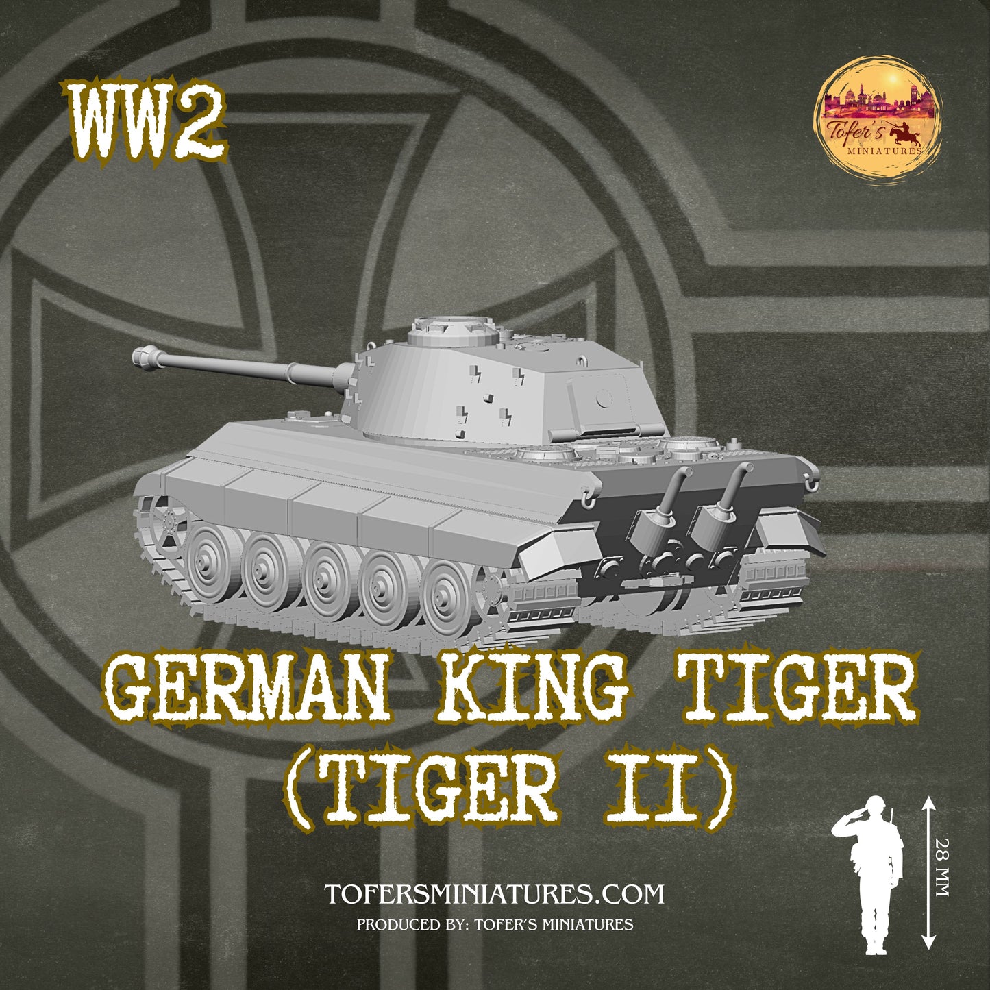 German King Tiger (Tiger II) (German, WW2) - Bolt Action 1/56 (28mm) scale  28 mm Miniatures (Copy)