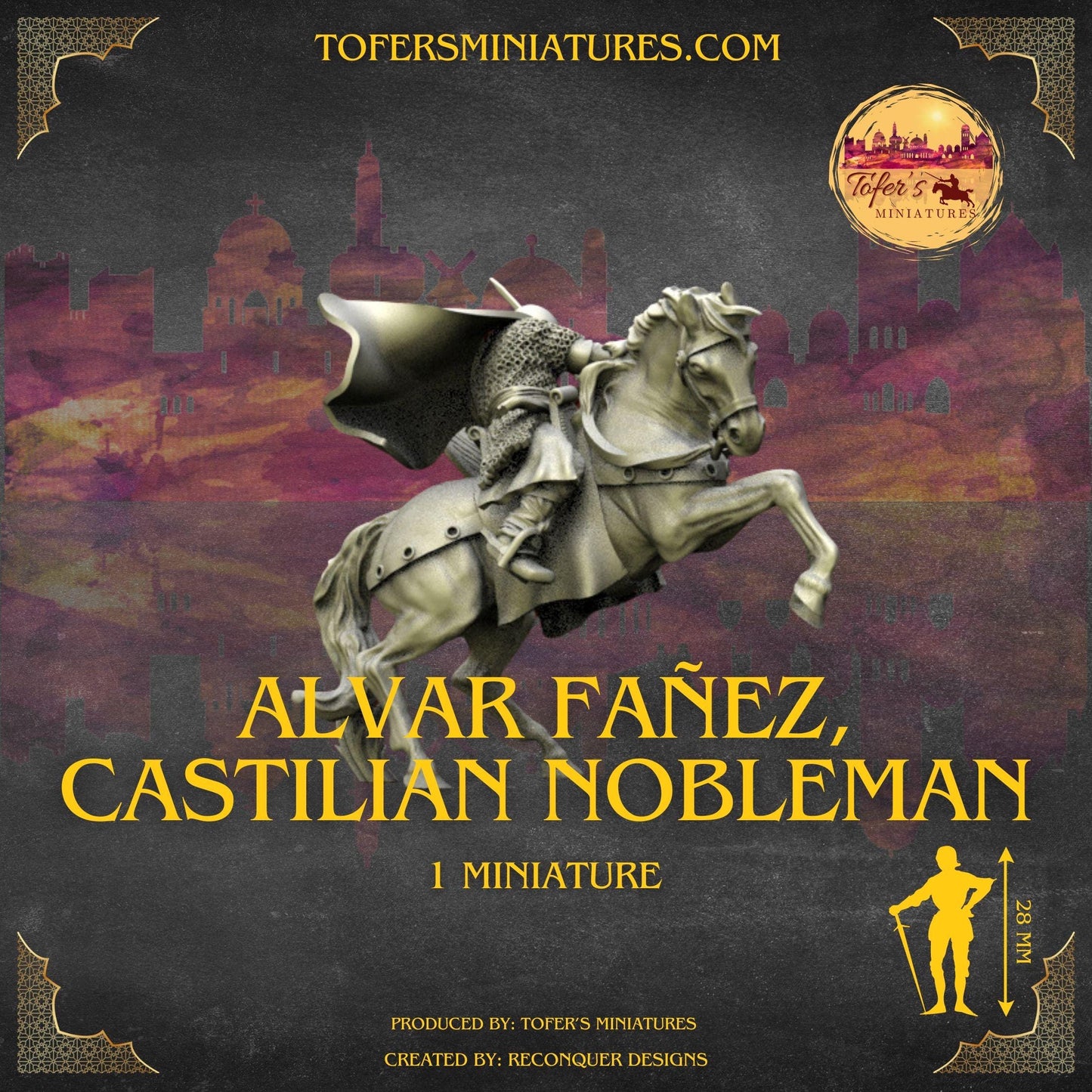 Alvar Fañez, Castilian Nobleman. 28 mm Miniatures
